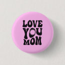 Zoek naar love buttons Mama