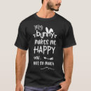 Zoek naar blij konijn tshirts Maken