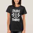 Zoek naar ierse tweeling tshirts Leeftijd