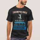 Zoek naar trampoline tshirts Springen