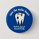 Zoek naar tandarts humor buttons Orthodontist