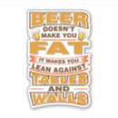 Zoek naar grappig bier stickers Voor hem
