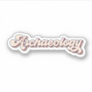 Zoek naar archeologie stickers Archeoloog