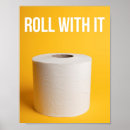 Zoek naar toiletpapier posters Rol met hem