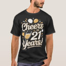 Zoek naar 21 jaar tshirts Partij
