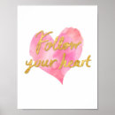 Zoek naar volg uw hart posters Elk persoon