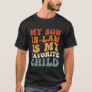 Zoek naar schoonzoon tshirts Familie