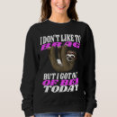 Zoek naar luiaard hoodies Humor