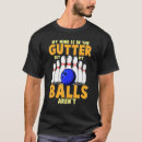 Zoek naar 10 ball tshirts Bowlen