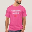 Zoek naar betaalbaar tshirts Citaat