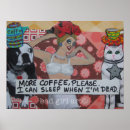 Zoek naar grappige koffie posters Uniek