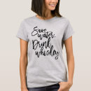 Zoek naar grappige whisky dames tshirts Humor