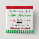 Zoek naar grappige wijn buttons Quote