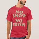 Zoek naar sneeuw tshirts Turkije