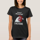 Zoek naar grappige kip tshirts Voor haar