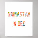 Zoek naar namaste posters Namaste in bed