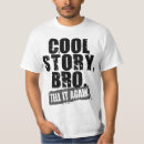 Zoek naar vertelt tshirts Humor