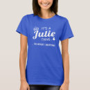 Zoek naar julie tshirts Naam