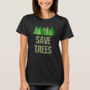 Zoek naar milieu tshirts Bomen