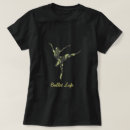 Zoek naar moderne dans tshirts Ballet