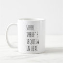 Zoek naar grappige tequila mokken Alcohol