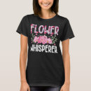 Zoek naar bloemisten tshirts Tuin