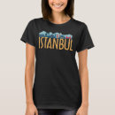 Zoek naar turkey dames tshirts Istanbul