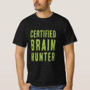 Zoek naar grappige zombie tshirts Voor hem