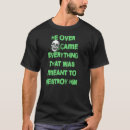 Zoek naar overwonnen tshirts Hij