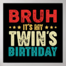 Zoek naar tweeling verjaardag posters Voor iedereen