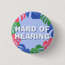 Zoek naar slechthorend buttons Medische aandoening