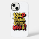 Zoek naar motivatie woorden iphone hoesjes Aanmoediging van woorden