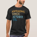 Zoek naar grappige 51ste verjaardag tshirts Oktober