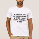 Zoek naar rekrutering tshirts Voor hem
