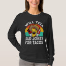Zoek naar taco grappen tshirts Tacos