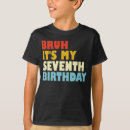 Zoek naar 7 jaar oud tshirts Verjaardagsfeest