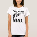 Zoek naar pistool dames tshirts Moeder
