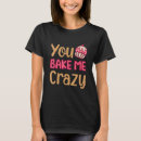 Zoek naar banketbakker tshirts Jij