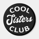 Zoek naar sister magneten Zus