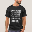 Zoek naar ik houd van bacon tshirts Voor iedereen
