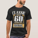 Zoek naar 60 jaar oud tshirts Partij