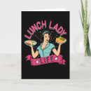 Zoek naar lunch lady kaarten Schoollunch