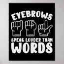 Zoek naar wenkbrauwen posters Luider