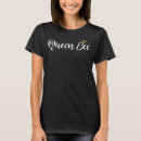 Zoek naar bijenkoningin tshirts Kroon