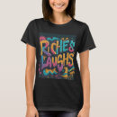 Zoek naar rijkdom tshirts Grappig