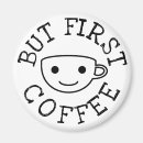 Zoek naar koffie magneten Citaten