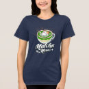Zoek naar groene thee tshirts Latte