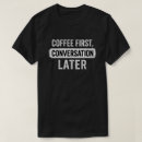 Zoek naar gesprek tshirts Elk persoon