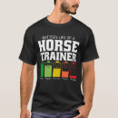 Zoek naar paard trainer tshirts Grappig