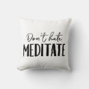 Zoek naar meditatie kussens Citaat